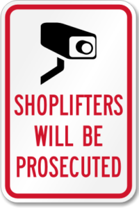 Shoplifters will be prosecuted