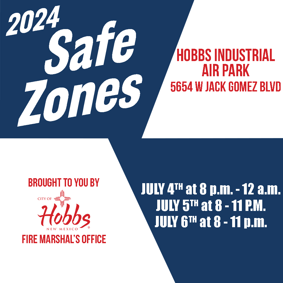 Hobbs July 4th Safe Zone